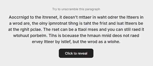 Brain deciphers scrambled text using context and prediction, not just first and last letters.